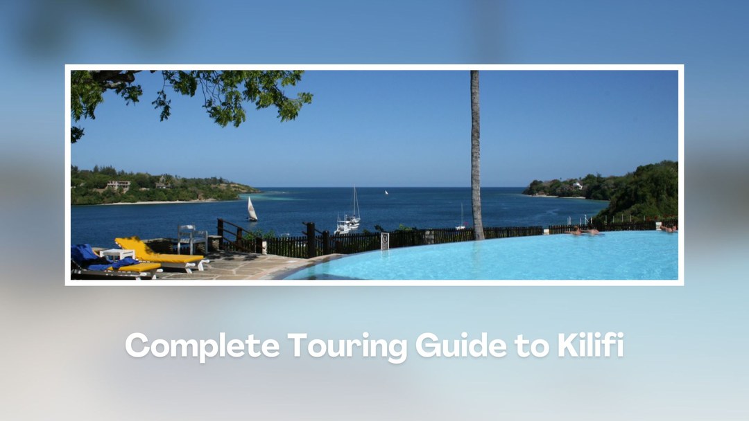 Kilifi County（基利菲县）-非行家旅行-Africa Wild Wander