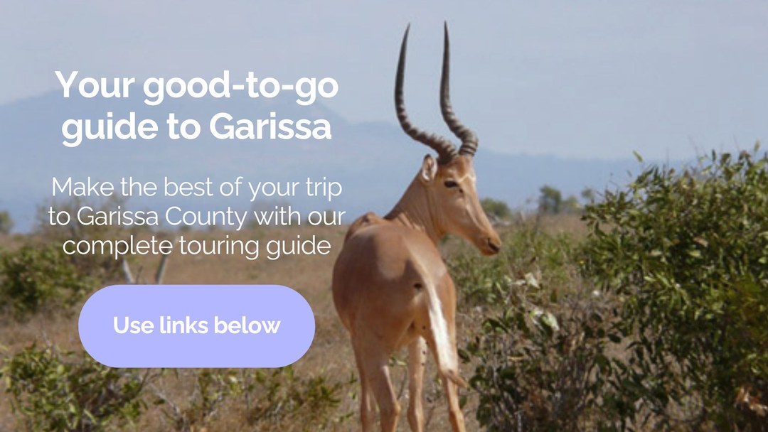 Garissa County（加里萨县）-非行家旅行-Africa Wild Wander
